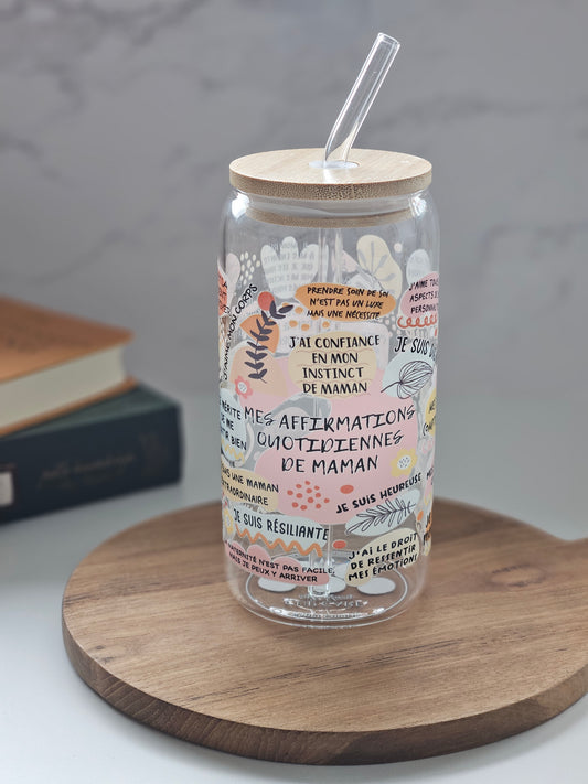 'Mes Affirmations Quotidiennes de Maman' Glass Cup