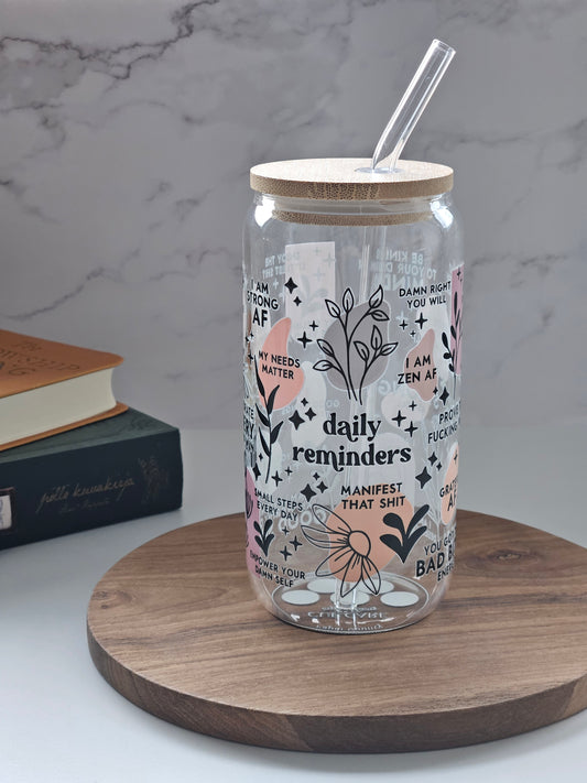 Daily Reminders Glass Cup - Vulgar version
