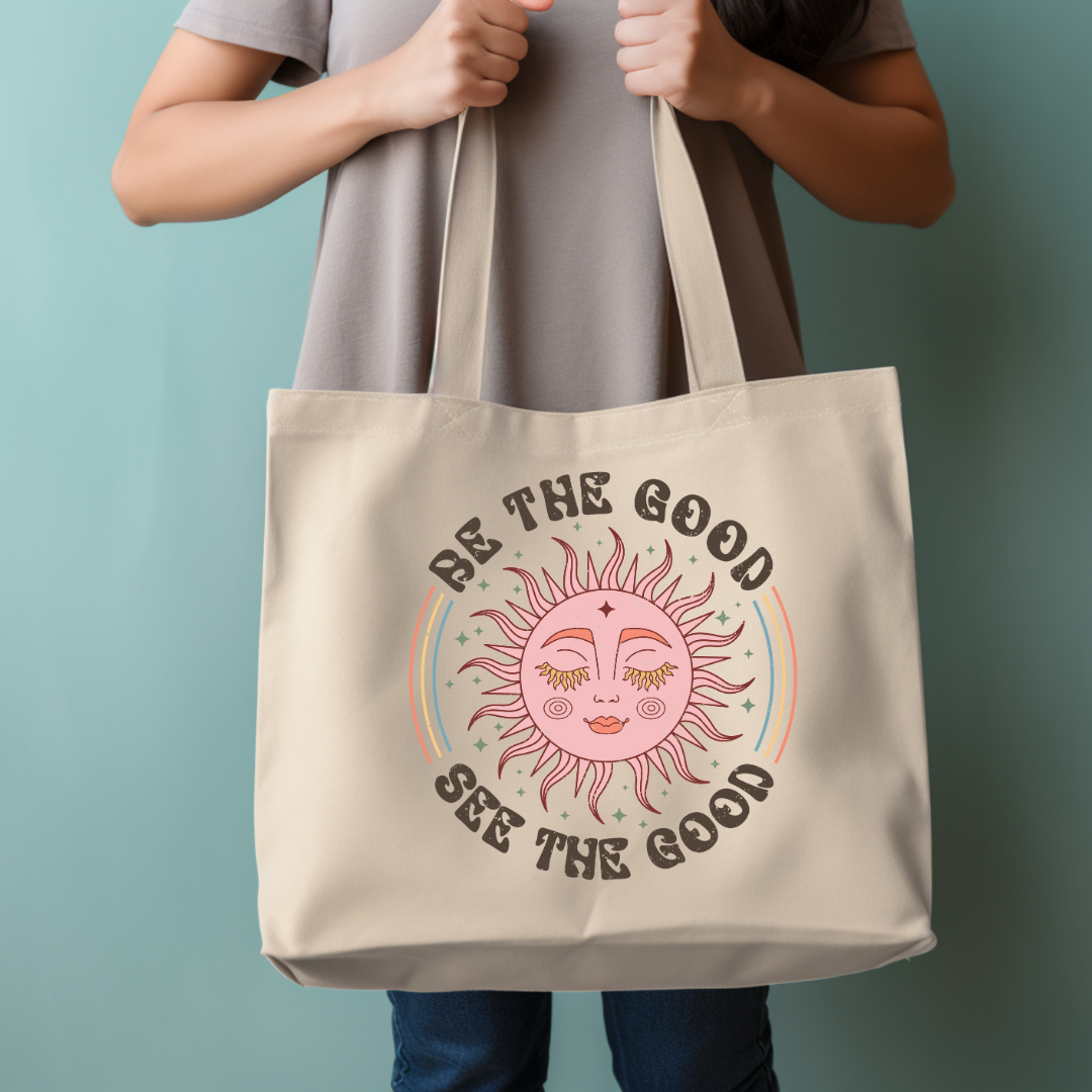 Sac Fourre-Tout 'Be the Good, See the Good'