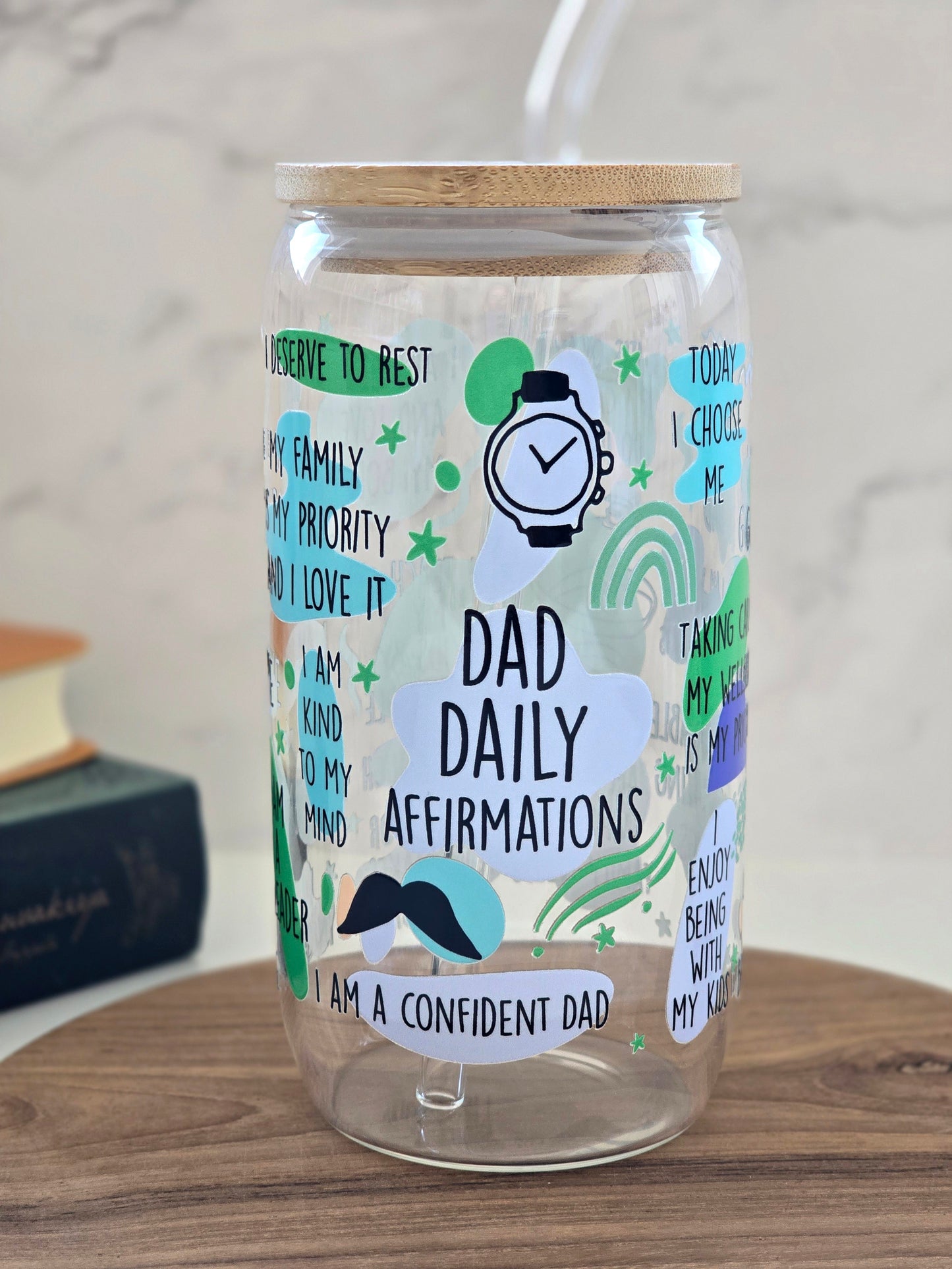 Dad Daily Affirmations Glass Cup