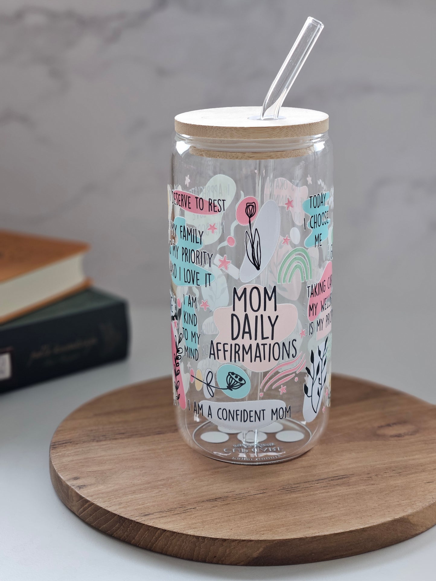 Mom Daily Affirmations Glass Cup