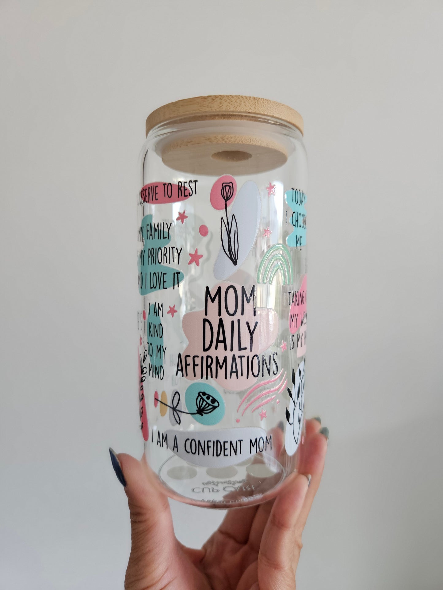 Mom Daily Affirmations Glass Cup