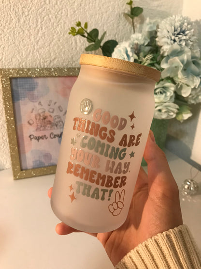 Tasse 'Good Things Are Coming'