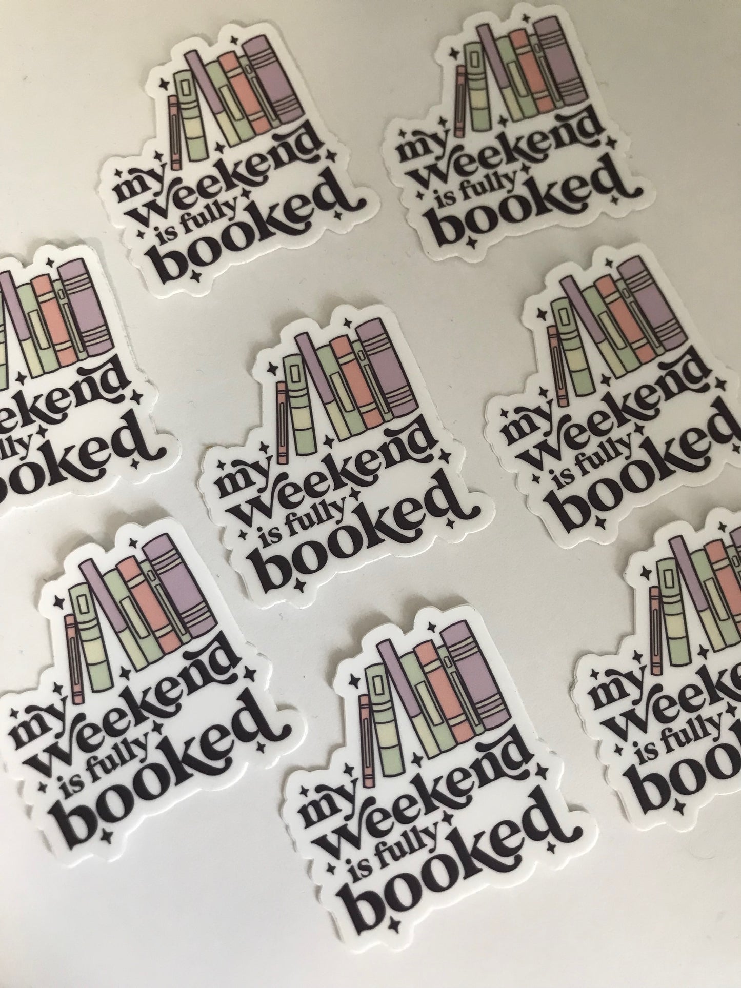 Sticker 'My Weekend is Fully Booked'