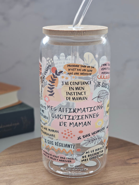 'Mes Affirmations Quotidiennes de Maman' Glass Cup