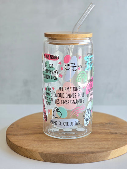 'Affirmations Quotidiennes pour les Enseignantes' Glass Cup