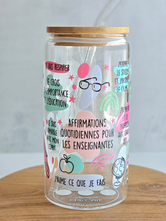 'Affirmations Quotidiennes pour les Enseignantes' Glass Cup