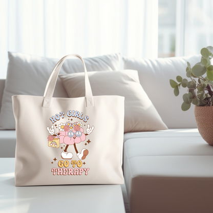'Hot Girls Go To Therapy' Sac Fourre-Tout