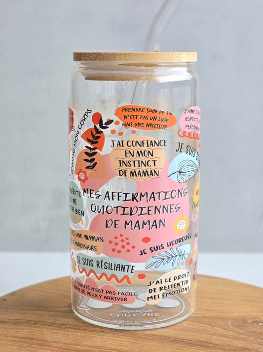 'Mes Affirmations Quotidiennes de Maman' Glass Cup