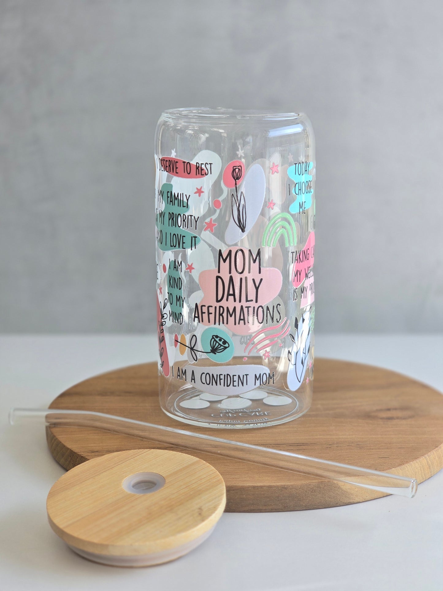 Mom Daily Affirmations Glass Cup