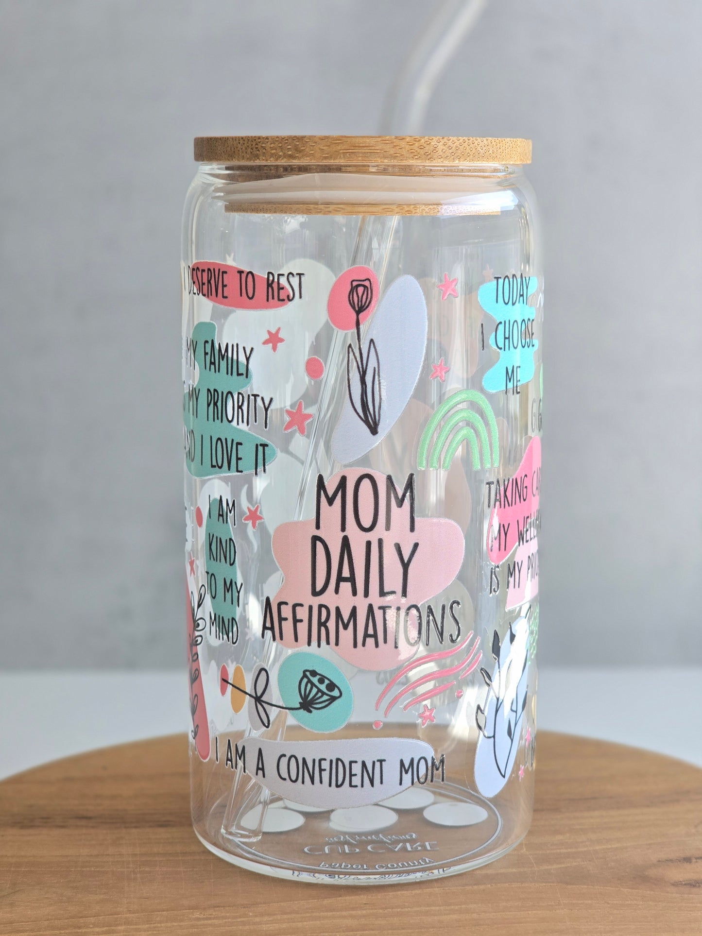 Mom Daily Affirmations Glass Cup