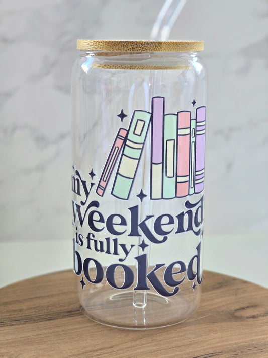 Tasse en Verre 'My Weekend is Fully Booked'