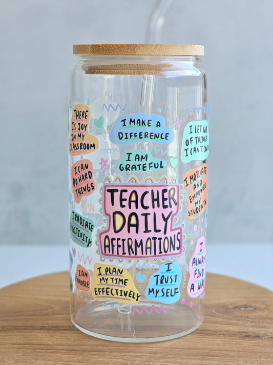 'Teacher Daily Affirmations' Fun Glass Cup