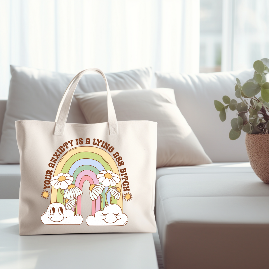 Sac Fourre-Tout 'Your Anxiety is Lying'